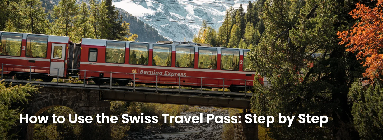 Cover image showing the red Bernina Express crossing a bridge at Morteratsch, titled How to Use the Swiss Travel Pass: Step by Step